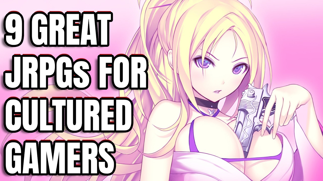 9 Great JRPGs For Cultured Gamers