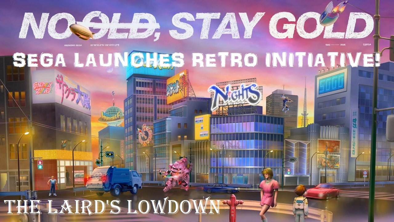 Sega Universe Retro Initiative Announced - The Lairds Lowdown