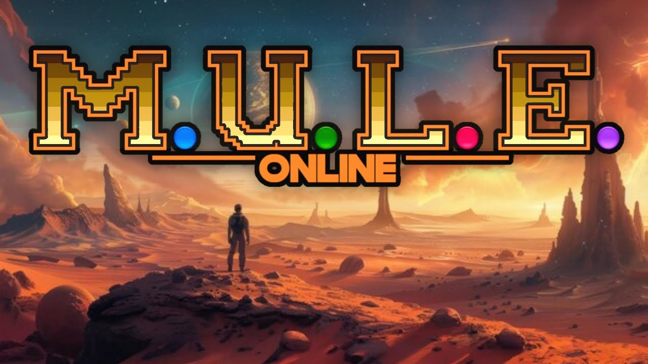 🔴 M.U.L.E. Online | Fire In the Store!