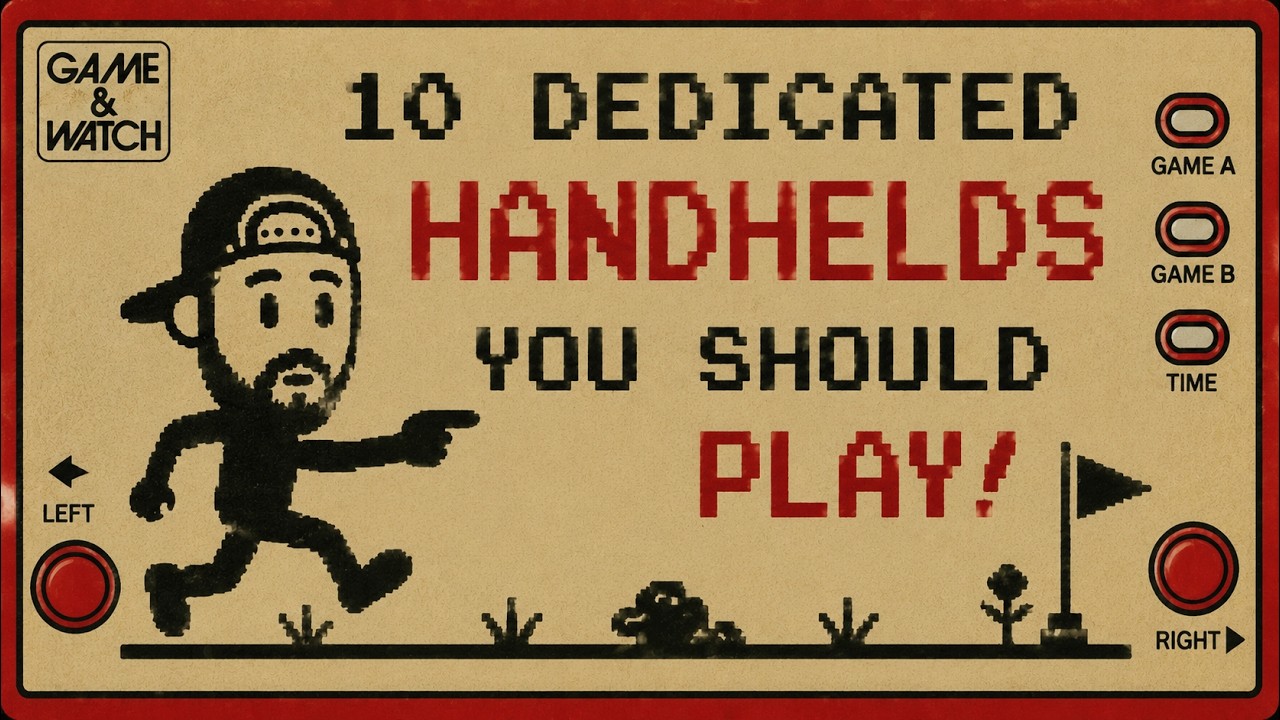 10 Dedicated Handhelds You Should Play!