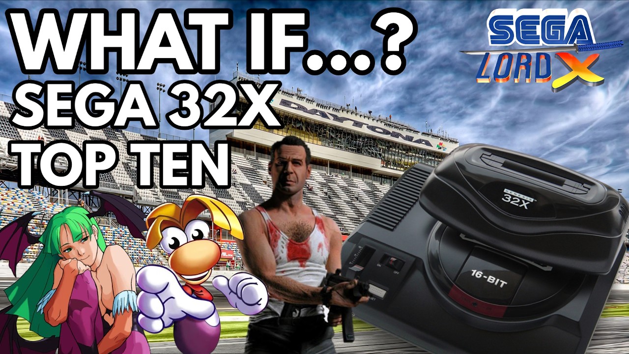 What If..? Sega 32X Top 10