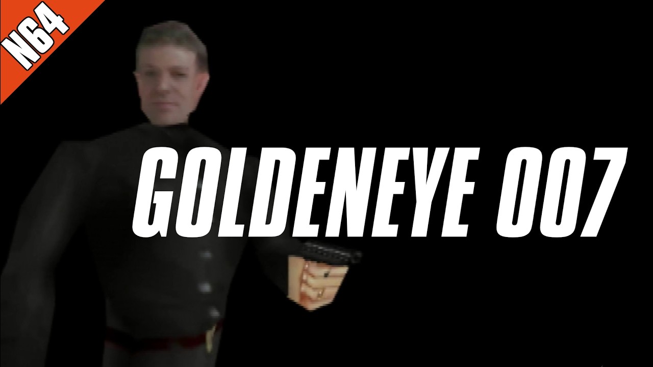 Episode 007: GoldenEye!