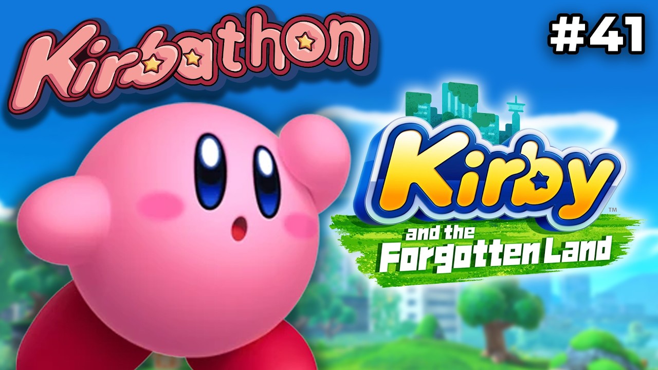 THE KIRBY MARATHON - Day 41: Kirby and the Forgotten Land